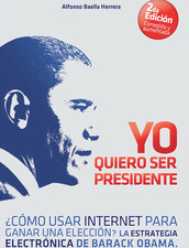 Libro de Alfonso Baella, sobre la Campaña Digital del Presidente Barack Obama